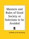Manners and Rules of Good Society or Solecisms to be Avoided (1924) (Paperback): a Member of the Aristocracy