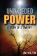 Unimpeded Power - A Study of 2 Timothy (Paperback): Jim Walton
