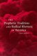The Prophetic Tradition and Radical Rhetoric in America (Paperback): James Darsey