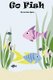 Go Fish (Paperback): Kristen Agnew