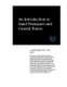 An Introduction to Sand Transport and Coastal Dunes (Paperback): J. Paul Guyer