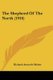 The Shepherd Of The North (1916) (Paperback): Richard Aumerle Maher