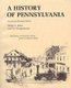 A History of Pennsylvania (Paperback): Philip S. Klein, Ari Hoogenboom