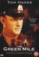 The Green Mile (DVD): Tom Hanks, David Morse, Bonnie Hunt, Michael Clarke Duncan, James Cromwell, Michael Jeter, Graham Greene,...