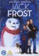 Jack Frost (DVD): Michael Keaton, Kelly Preston, Mark Addy, Joseph Cross, Andrew Lawrence, Eli Marienthal, Will Rothhaar, Mika...
