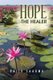 Hope -The Healer (Paperback): Rajiv Sharma