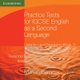 Practice Tests for IGCSE English as a Second Language: Listening and Speaking, Extended Level Audio CDs (2) (accompanies BK 1)...