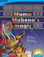Mama Mabena's magic (Book): Dianne Hofmeyr