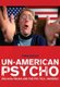 Un-American Psycho - Brian De Palma and the Political Invisible (Paperback): Chris Dumas