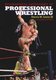 Biographical Dictionary of Professional Wrestling (Paperback, 2nd Revised edition): Harris M. Lentz