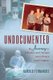 Undocumented - My Journey to Princeton and Harvard and Life as a Heart Surgeon (Paperback): Harold Fernandez