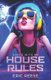 House Rules - Dance with Me (Paperback): Eric Reese