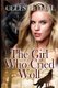 The Girl Who Cried Wolf (Paperback): Celeste Hall