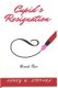 Cupid's Resignation - Book Two (Paperback): Corey Stephen
