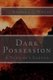 Dark Possession - A Vampire's Legend (Paperback): Sandra J. Wells