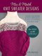 Mix and Match Knit Sweater Designs - Choose your favorite neckline, sleeve length, fit and style, stitch patterns, & so much...