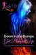 Down in the Dumps...Get Pumped Up (Paperback): Lady V