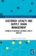 Customer Loyalty and Supply Chain Management - Business-to-Business Customer Loyalty Analysis (Hardcover): Ivan Russo, Ilenia...