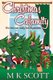 The Painted Inn Mysteries - Christmas Calamity: A Cozy Mystery with Recipes (Paperback): Anya Kelleye