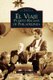 El Viaje - Puerto Ricans of Philadelphia (Hardcover): Carmen Teresa Whalen