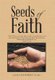Seeds of Faith (Hardcover): Lois Hathaway Vlad