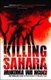 Killing Sahara (Paperback): Mukoma wa Ngugi
