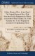 A Short History of Bees. In two Parts. I. The Natural History of Bees, With Directions for the Management of Them, an Account...