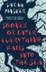 Sooner or Later Everything Falls Into the Sea (Paperback): Sarah Pinsker