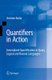 Quantifiers in Action - Generalized Quantification in Query, Logical and Natural Languages (Paperback, Softcover reprint of...