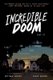 Incredible Doom (Hardcover): Matthew Bogart