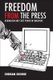 Freedom from the Press - Journalism and State Power in Singapore (Paperback): Cherian George