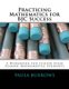 Practicing Mathematics for BJC Success - A Workbook for Junior High School Mathematics Students (Paperback): Paula L Burrows