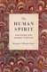 The Human Spirit - Beginnings from Genesis to Science (Paperback): Marjorie O'Rourke Boyle