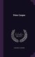 Peter Cooper (Hardcover): Rossiter W. Raymond