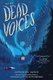 Dead Voices (Hardcover): Katherine Arden