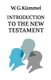 Introduction to the New Testament (Paperback, 2 Revised Edition): W. G. Kuemmel