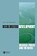Decolonizing Development - Colonial Power and the Maya (Hardcover): J. Wainwright