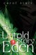 The Untold Story Of Eden (Paperback): Carol Starr