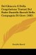 Del Ghiaccio E Della Coagvlatione Trattati Del Padre Daniello Bartoli Della Compagnia Di Giesv (1682) (Paperback): Daniello...