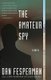 The Amateur Spy (Paperback): Dan Fesperman