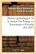 Histoire Genealogique de la Maison Du Passage En Soissonnais Et Picardie (French, Paperback): Rodolphe-Marie-Theodore De Brandt...