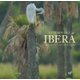 Esteros del Ibera - The Great Wetlands of Argentina (Hardcover): Juan Ramon Diaz Colodrero
