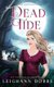 Dead Tide (Paperback): Leighann Dobbs