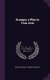 Grumpy; a Play in Four Acts (Hardcover): Horace Hodges, T. Wigney Percyval