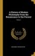 A History of Modern Philosophy From the Renaissance to the Present; Volume I (Hardcover): Benjamin Chapman Burt