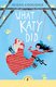 Puffin Classic: What Katy Did (Paperback): Susan Coolidge