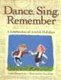 Dance, Sing, Remember (Hardcover): Leslie Kimmelman