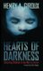 Hearts of Darkness - Torturing Children in the War on Terror (Hardcover): Henry A Giroux