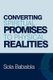 Converting Spiritual Promises to Physical Realities (Paperback): 'Sola Babalola
