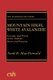 Mountain High, White Avalanche - Cocaine and Power in the Andean States and Panama (Paperback): Scott B. MacDonald
